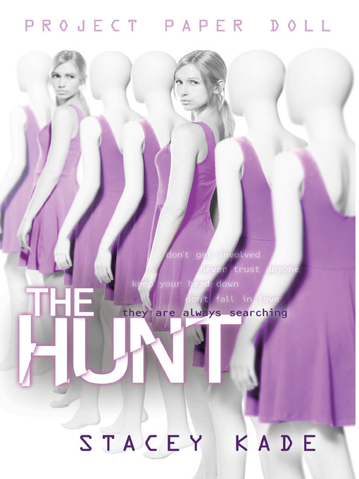 Title details for The Hunt by Stacey Kade - Available